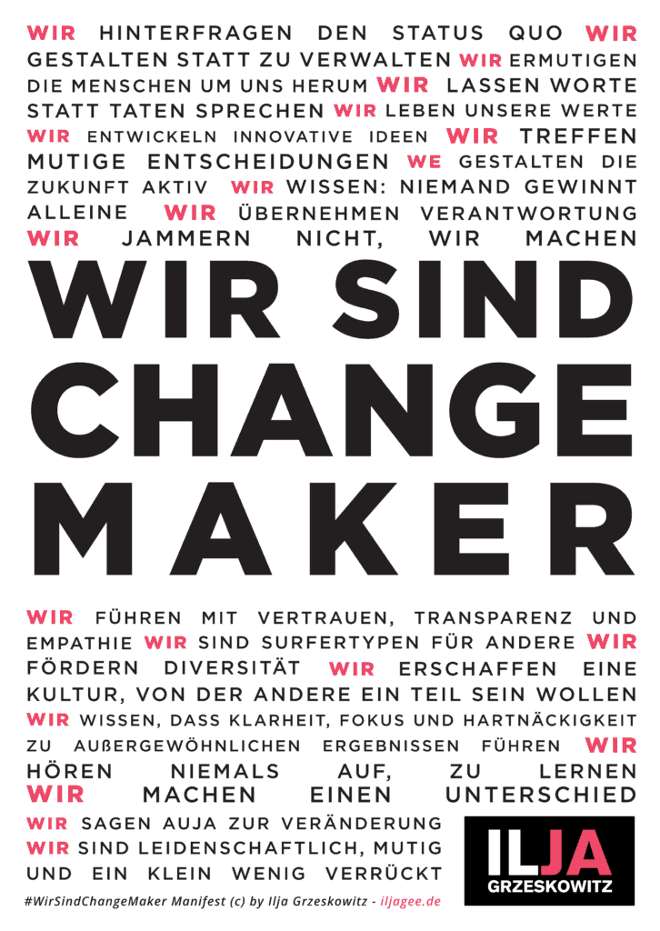 Wir sind Changemaker - Eine Anstiftung zur Veränderung 1 wir sind Changemaker Manifest