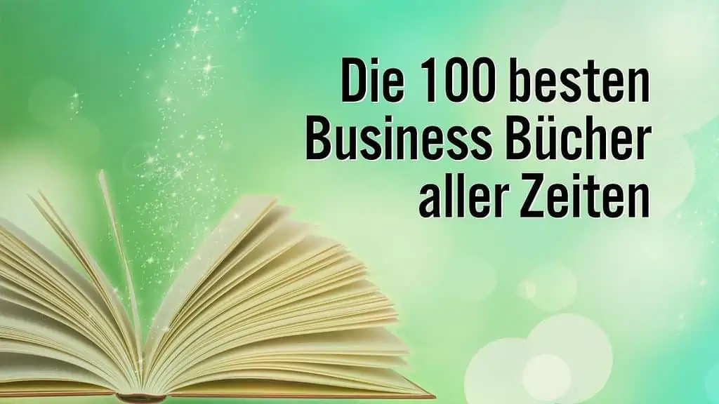Die 100 Besten Bücher Aller Zeiten Business Edition